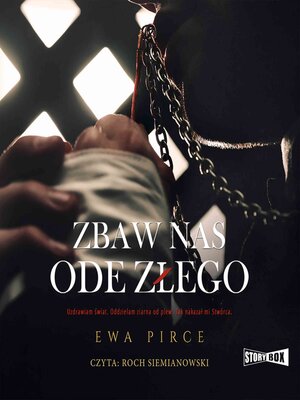 cover image of Zbaw nas ode złego
